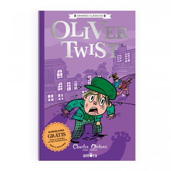 Charles Dickens Para Todos - Oliver Twist - Livro + Audiolivro Para Ouvir