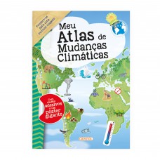 Meu Atlas De Mudanças Climáticas: Preparado Para Conhecer O Que Impacta O Clima Do Nosso Planeta?