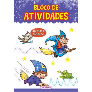 Bloco De Atividades: Aprenda A Escrever - Exercícios Divertidos E Educativos