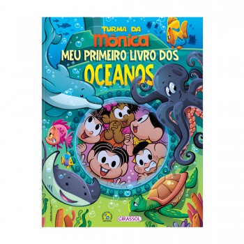 Turma Da Mônica - Meu Primeiro Livro Dos Oceanos