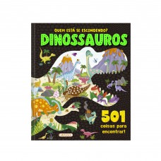 Quem Está Se Escondendo? - Dinossauros - 501 Coisas Para Encontrar!