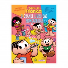 Turma Da Mônica - O Grande Livro Das Brincadeiras