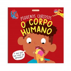 Pequenos Curiosos - O Corpo Humano