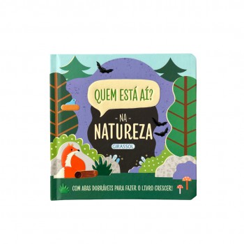 Quem Está Aí? - Na Natureza - Com Abas Dobráveis Para Fazer O Livro Crescer!