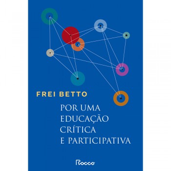 Por Uma Educação Crítica E Participativa: Capa Nova - Novo Selo