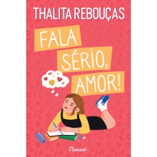 Ala Sério, Amor!: Nova Edição