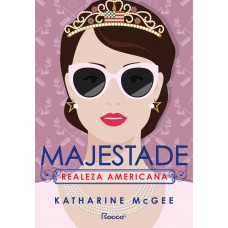 Majestade: Realeza Americana 2