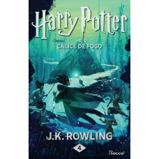 Harry Potter E O Cálice De Fogo: (edição Pottermore)