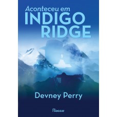 Aconteceu Em Indigo Ridge