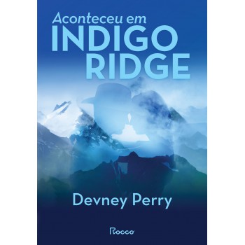 Aconteceu Em Indigo Ridge