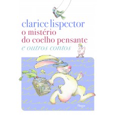 O Mistério Do Coelho Pensante E Outros Contos