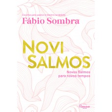 Novisalmos: Novos Salmos Para Novos Tempos