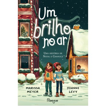 Um Brilho No Ar: Uma História De Natal E Chanucá