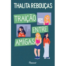 Traição Entre Amigas: Nova Edição