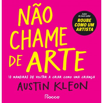 Não Chame De Arte