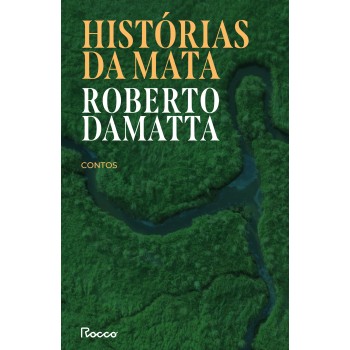 Histórias Da Mata