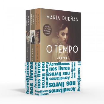 Coletânea María Dueñas - Acreditamos Nos Livros: O Tempo Entre Costuras / As Filhas Do Capitão / A Melhor História Está Por Vir