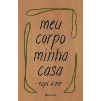 Meu Corpo Minha Casa: (poesia Urbana)