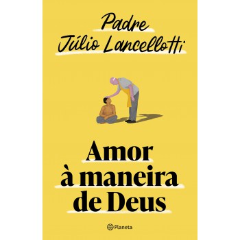 Amor à Maneira De Deus