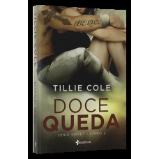 Doce Queda: Série Sweet - Livro 2