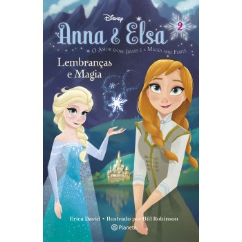 Anna & Elsa: Lembranças E Magia