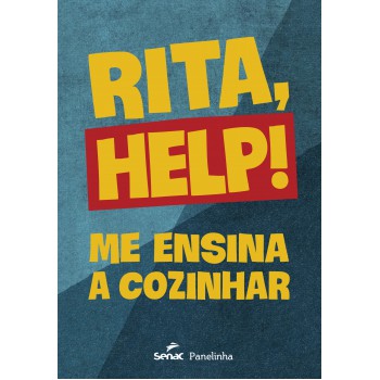 Rita, Help!: Me Ensina A Cozinhar