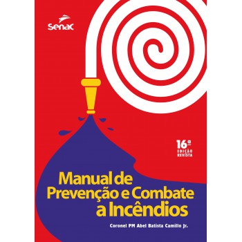 Manual De Prevenção E Combate A Incêndios