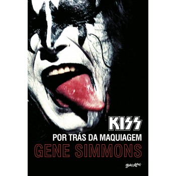 Kiss: por trás da maquiagem