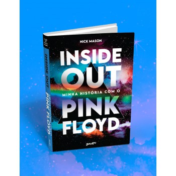 Inside Out: Minha história com o Pink Floyd