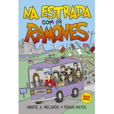 Na estrada com os Ramones: Edição especial