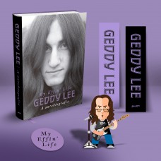 Geddy Lee: A autobiografia (My Effin’ Life) - Edição de Colecionador