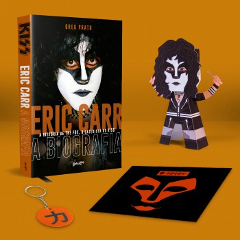 Eric Carr - A Biografia (edição Capa Dura Com Brindes): A História Oral De The Fox, O Baterista Do Kiss