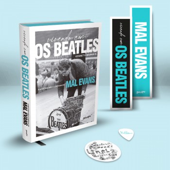 Vivendo Com Os Beatles (edição Em Capa Dura Com Brindes): A História Não Contada De Mal Evans