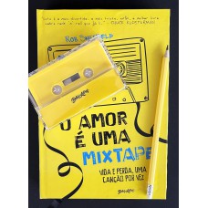 O Amor é Uma Mixtape (edição Capa Dura Com Brindes): Vida E Perda, Uma Canção Por Vez