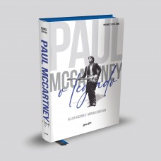 Paul Mccartney: O Legado Volume 2 (1974-1980): Um Olhar Profundo Sobre A Vida E A Carreira Depois Dos Beatles