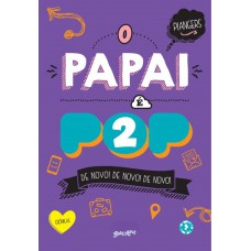 O Papai é Pop 2