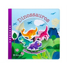 Dinossauros (livro + 4 Personagens De Madeira): Meus Amiguinhos