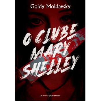 O Clube Mary Shelley