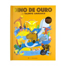 Dino De Ouro: Um Talento Jurássico