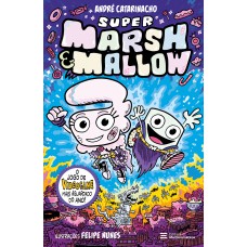 Super Marsh & Mallow