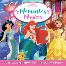 Princesa - Momentos Mágicos: Livro Pop-up