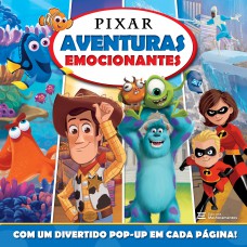 Pixar - Aventuras Emocionantes: Livro Pop-up