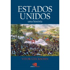 Estados Unidos: Uma História