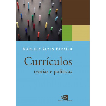 Currículos: teorias e políticas