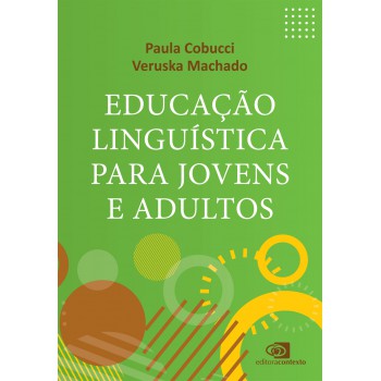 Educação Linguística Para Jovens E Adultos