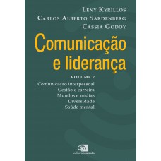 Comunicação E Liderança - Volume 2