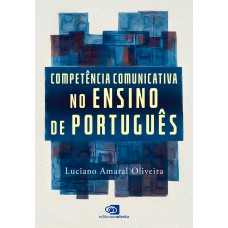 Competência Comunicativa No Ensino De Português Competência Comunicativa No Ensino De Português