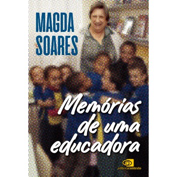 Memórias De Uma Educadora
