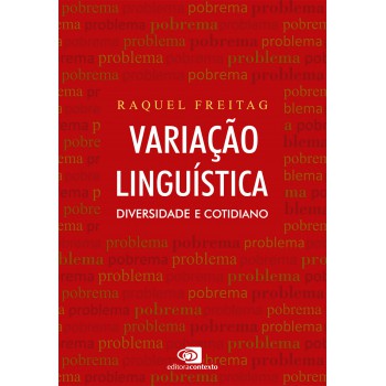 Variação Linguística: Diversidade E Cotidiano