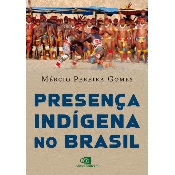 Presença Indígena No Brasil